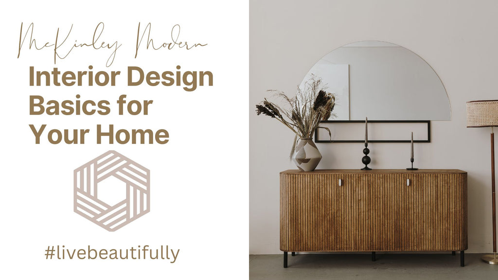 Interior Design Basics for Your Home