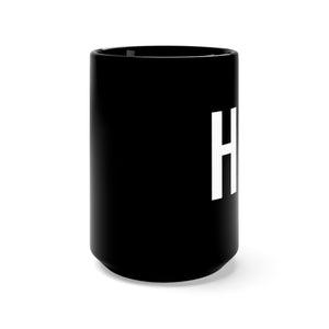 HER Minimalist Black Mug 15oz